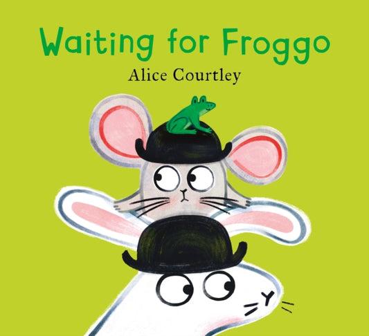 Book cover of: Waiting For Froggo. By: Alice Courtley