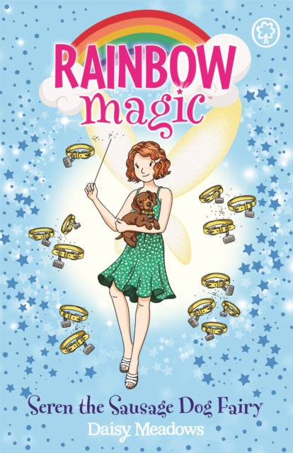 Book cover of: Rainbow Magic: Seren the Sausage Dog Fairy. By: Daisy Meadows