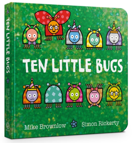Book cover of: Ten Little Bugs Board Book. By: Michael Brownlow