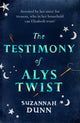 The Testimony of Alys Twist 9781408707203 Suzannah Dunn