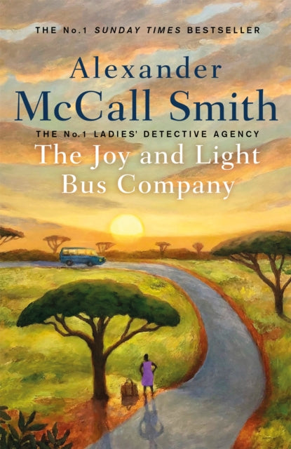 Book cover of: Joy and Light Bus Company. By: Alexander McCall Smith