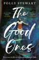 Book cover of: Good Ones. By: Polly Stewart