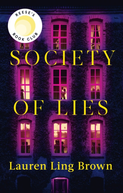 Society of Lies, The Reese Witherspoon Book Club Pick 9781408723838 Lauren Ling Brown
