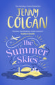 Summer Skies, Escape to the Scottish Isles with the brand-new novel by the Sunday Times bestselling author 9781408726136 Jenny Colgan
