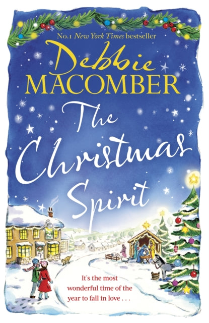 Christmas Spirit, the most heart-warming festive romance to get cosy with this winter, from the New York Times bestseller 9781408726556 Debbie Macomber