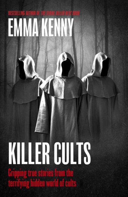 Killer Cults 9781408731949 Emma Kenny