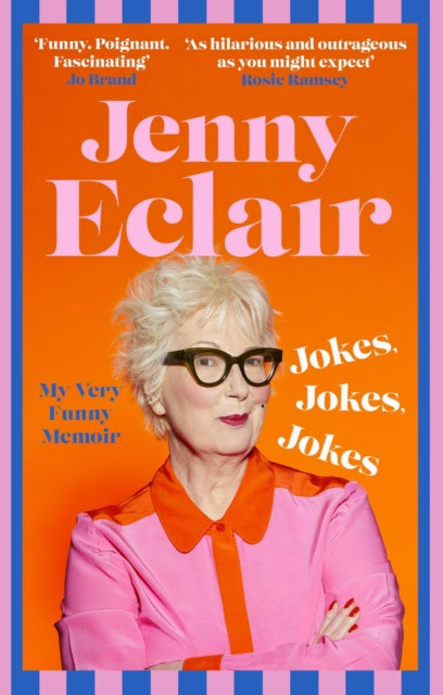 Jokes, Jokes, Jokes, My Very Funny Memoir 9781408732076 Jenny Eclair