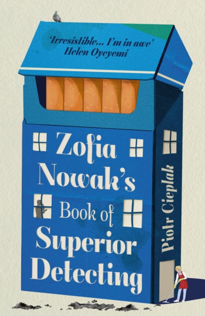 Zofia Nowak’s Book of Superior Detecting 9781408748213 Piotr Cieplak