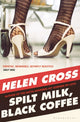 Book cover of: Spilt Milk, Black Coffee