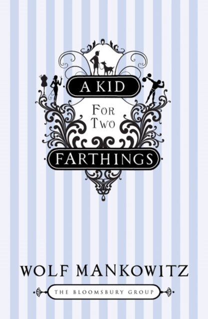 Book cover of: Kid for Two Farthings. By: Wolf Mankowitz