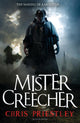 Mister Creecher 9781408811054 Chris Priestley