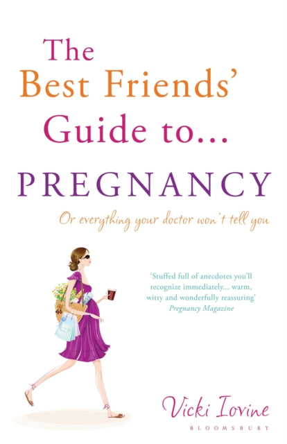 Book cover of: Best Friends' Guide to Pregnancy