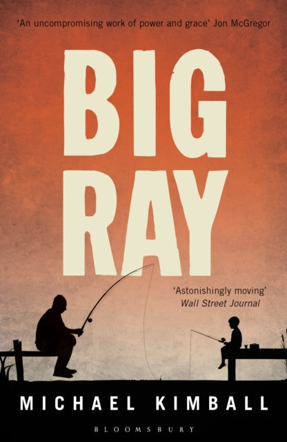 Book cover of: Big Ray. By: Michael Kimball
