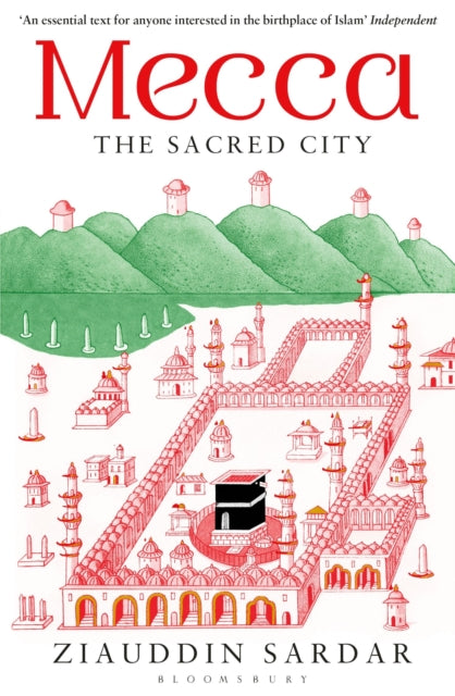 Book cover of: Mecca. By: SARDAR ZIAUDDIN