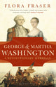 Book cover of: George & Martha Washington. By: Flora Fraser