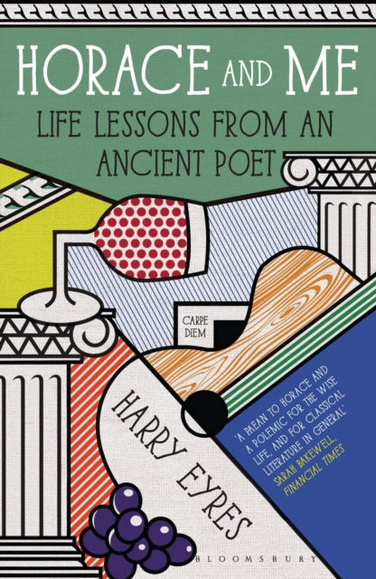 Book cover of: Horace and Me. By: Harry Eyres