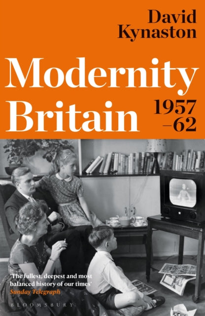 Book cover of: Modernity Britain. By: KYNASTON DAVID