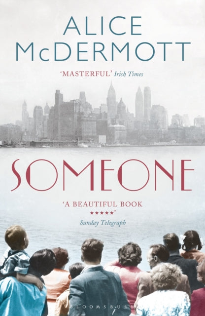 Book cover of: Someone. By: Alice McDermott