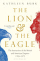 Book cover of: Lion and the Eagle. By: Kathleen Burk