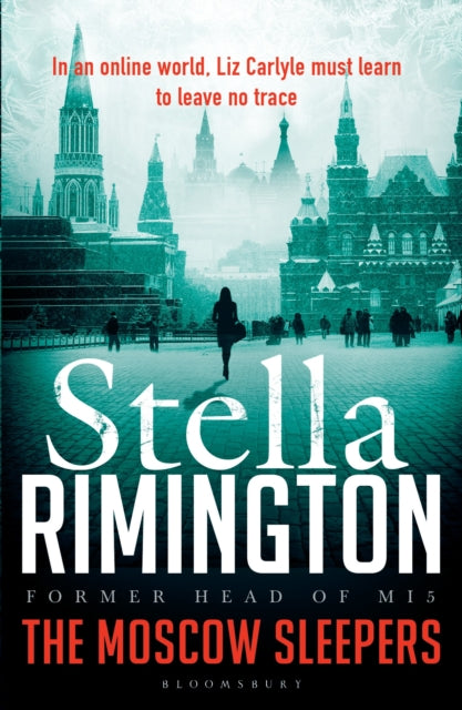 Book cover of: Moscow Sleepers. By: Stella Rimington