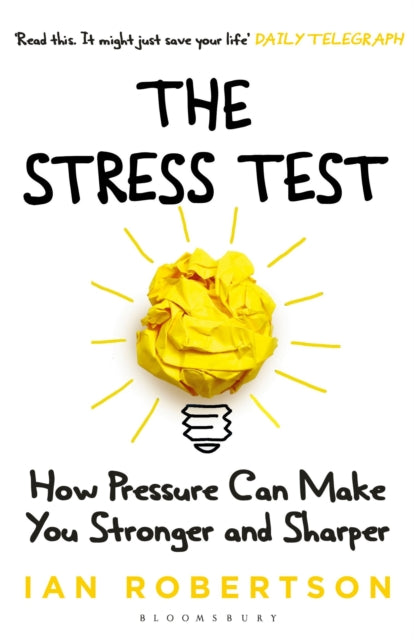 Book cover of: Stress Test. By: Ian Robertson