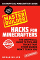 Book cover of: Hacks for Minecrafters: Master Builder