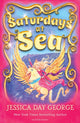 Book cover of: Saturdays at Sea. By: Jessica Day George