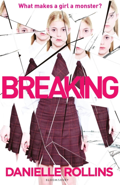 Book cover of: Breaking. By: Danielle Rollins (Au