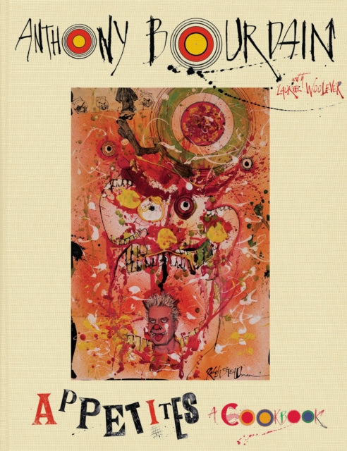 Appetites: A Cookbook 9781408883839 Anthony Bourdain