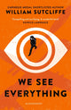 We See Everything 9781408890189 William Sutcliffe