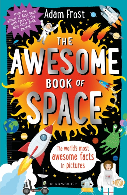 Book cover of: Awesome Book of Space. By: Adam Frost