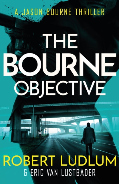 Book cover of: Robert Ludlum's The Bourne Objective