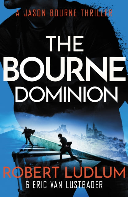 Book cover of: Robert Ludlum's The Bourne Dominion