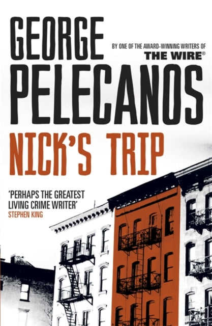 Book cover of: Nick's Trip. By: George P. Pelecanos
