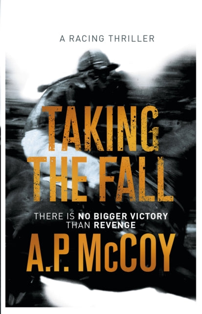 Book cover of: Taking the Fall. By: Tony McCoy