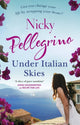 Book cover of: Under Italian Skies. By: Nicky Pellegrino