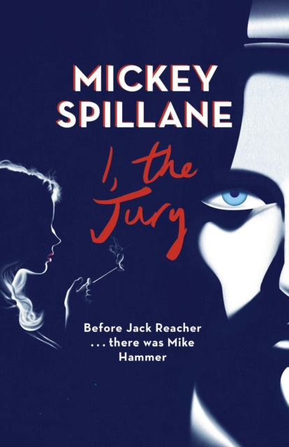 I, The Jury 9781409158646 Mickey Spillane