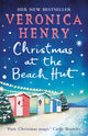 Book cover of: Christmas at the Beach Hut. By: Veronica Henry
