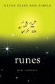 Book cover of: Runes, Orion Plain and Simple. By: Kim Farnell