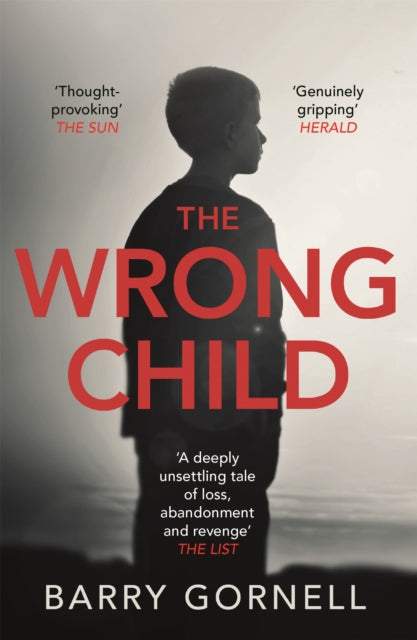 Book cover of: Wrong Child. By: Barry Gornell