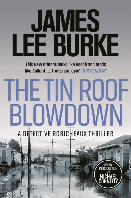 Book cover of: Tin Roof Blowdown. By: James Lee Burke