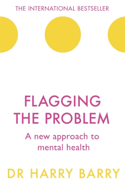 Book cover of: Flagging the Problem. By: Harry Barry