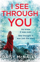 Book cover of: I See Through You. By: Daisy McNally