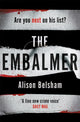 Book cover of: Embalmer. By: Alison Belsham