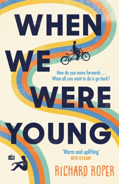 Book cover of: When We Were Young. By: Richard Roper