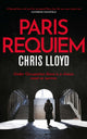 Book cover of: Paris Requiem. By: Chris Lloyd