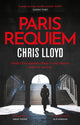 Book cover of: Paris Requiem. By: Chris Lloyd