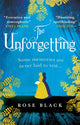 Book cover of: Unforgetting. By: Rose Black