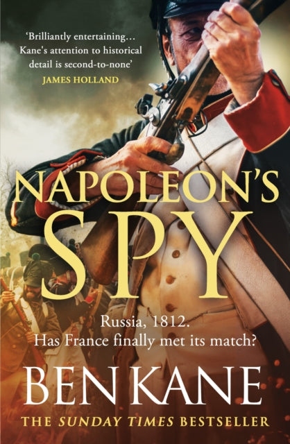 Book cover of: Napoleon's Spy. By: Ben Kane