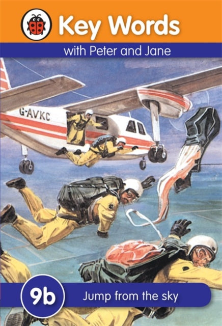 Book cover of: Key Words: 9b Jump from the sky. By: Ladybird